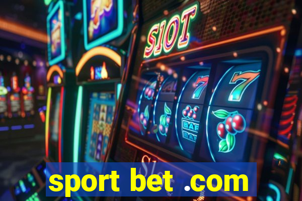 sport bet .com